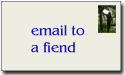 email this page to a fiend